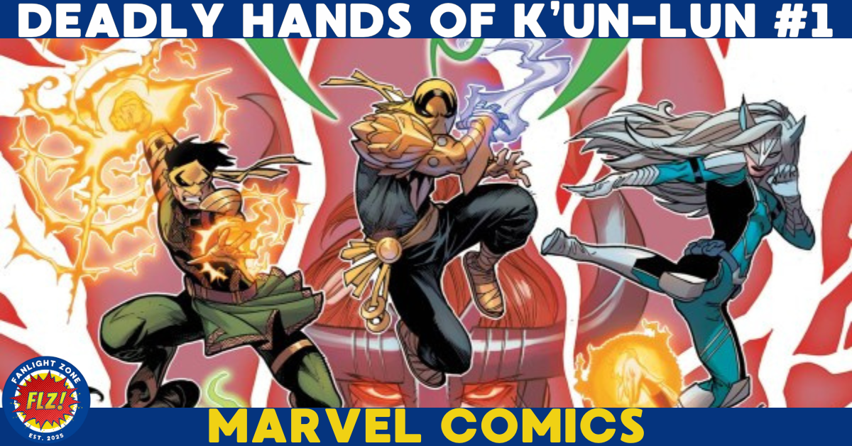 DEADLY HANDS OF K’UN-LUN #1 (MARVEL COMICS)