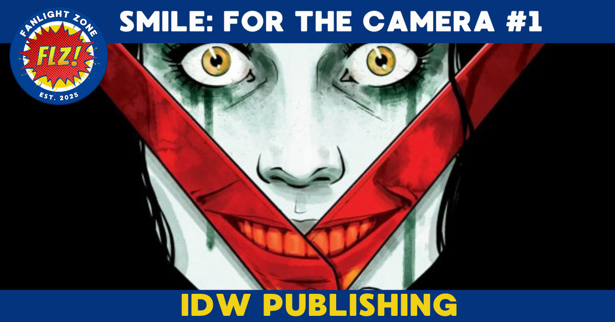 SMILE: FOR THE CAMERA #1 (IDW PUBLISHING)