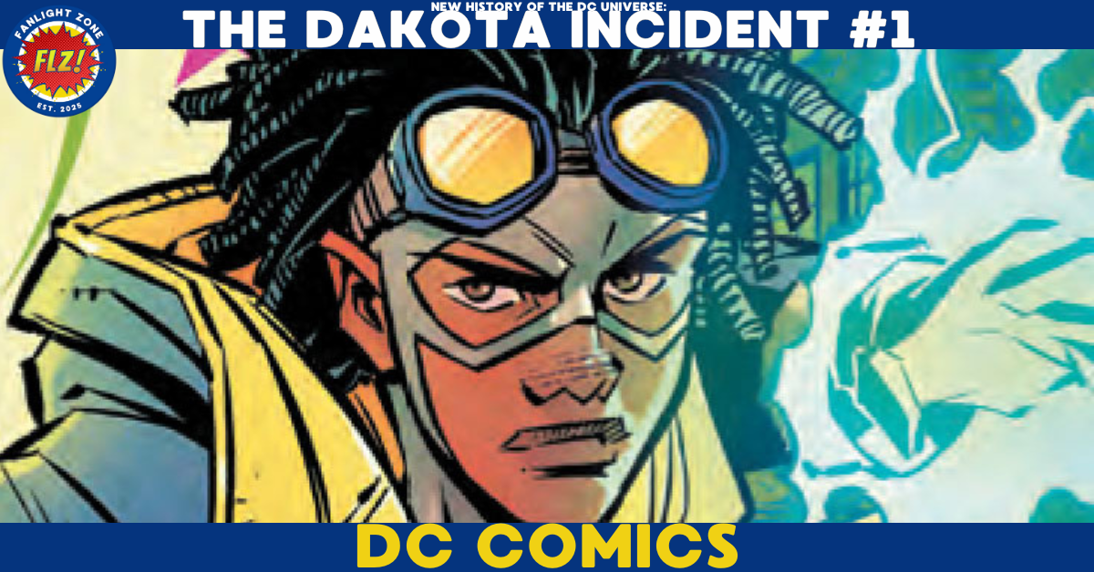 NEW HISTORY OF THE DC UNIVERSE: THE DAKOTA INCIDENT #1 (DC COMICS)