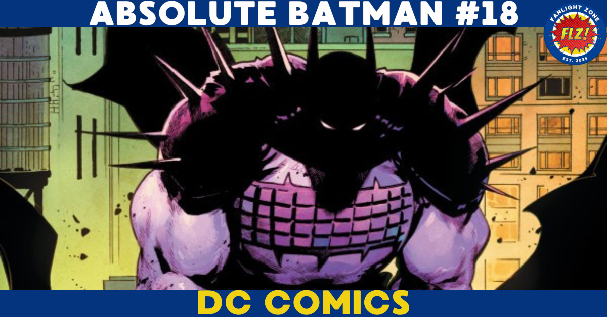 ABSOLUTE BATMAN #18 (DC COMICS)