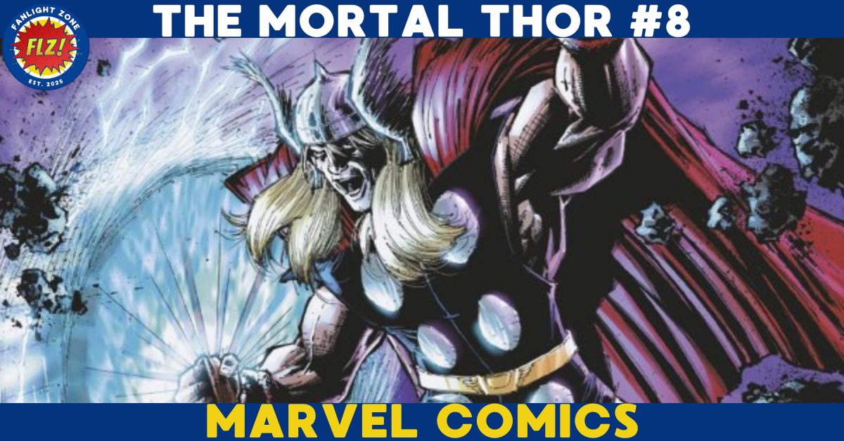 THE MORTAL THOR #8 (Marvel Comics)