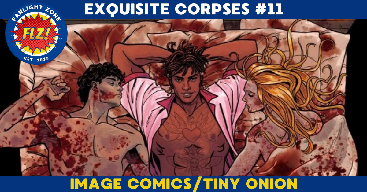 EXQUISITE CORPSES #11 (TINY ONION/IMAGE COMICS)