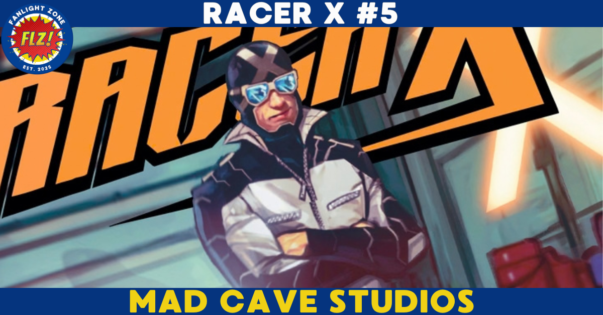 RACER X #5 (Mad Cave Studios)