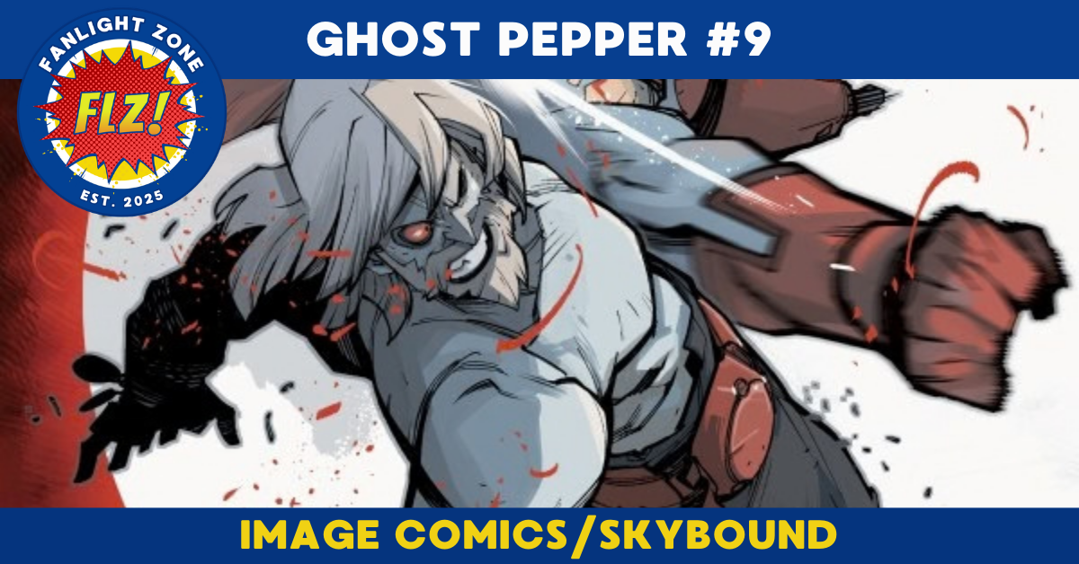 GHOST PEPPER #9 (SKYBOUND ENTERTAINMENT/IMAGE COMICS)