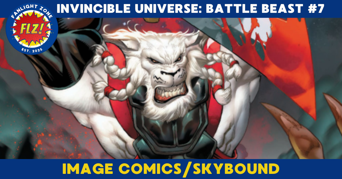 INVINCIBLE UNIVERSE: BATTLE BEAST #7 (SKYBOUND ENTERTAINMENT/IMAGE COMICS)