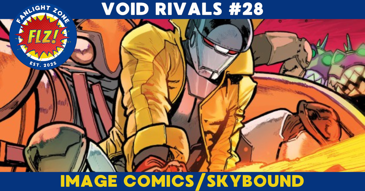 VOID RIVALS #28 (SKYBOUND ENTERTAINMENT/IMAGE COMICS)