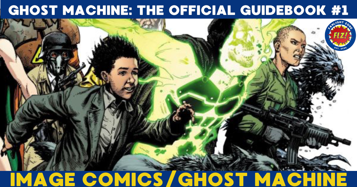 Ghost Machine: The Official Guidebook #1</span> (GHOST MACHINE/IMAGE COMICS)
