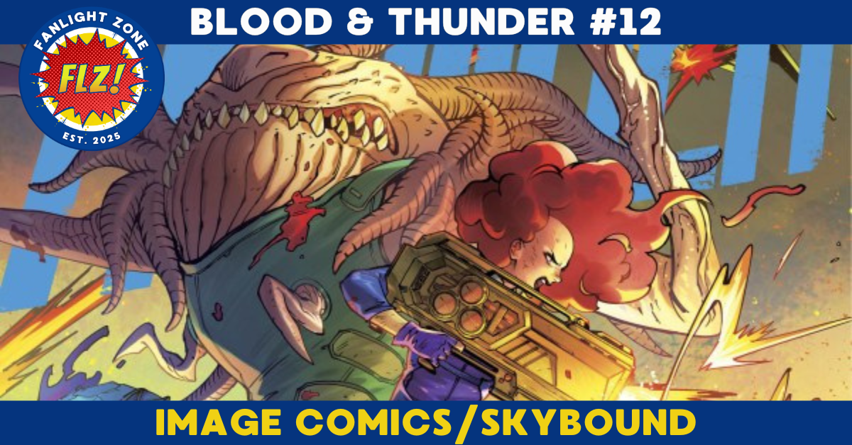 BLOOD &amp; THUNDER #12 (skybound entertainment/image comics)