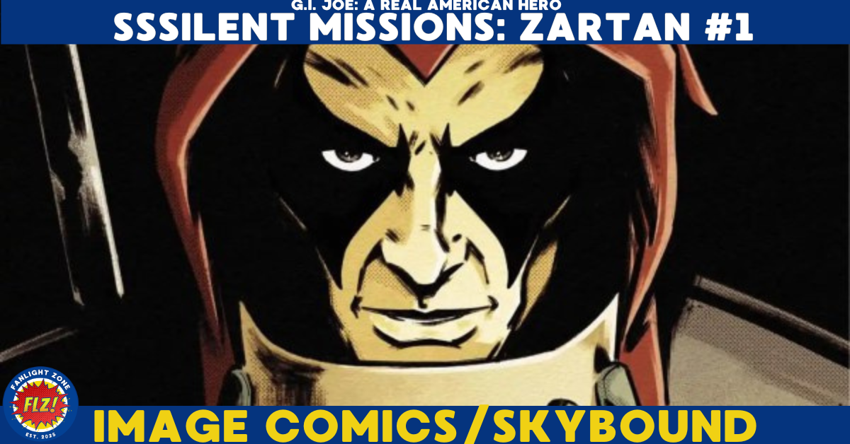 G.I. Joe: A Real American Hero – Sssilent Missions: ZARTAN #1 (IMAGE COMICS/SKYBOUND ENTERTAINMENT)