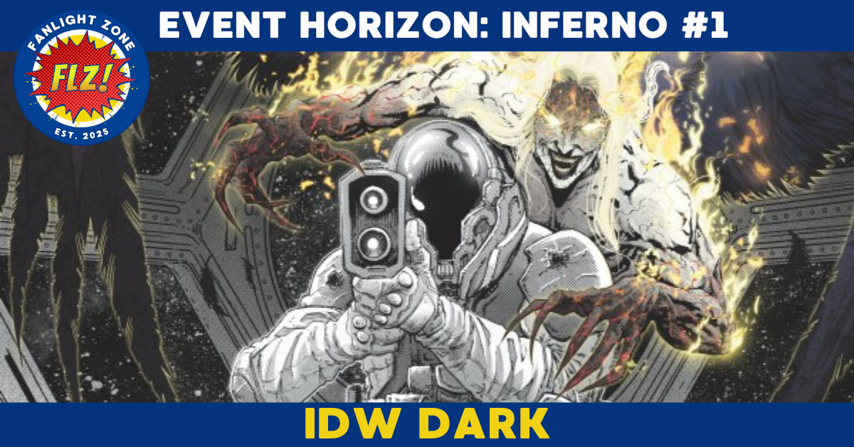 EVENT HORIZON: INFERNO #1 (IDW DARK)