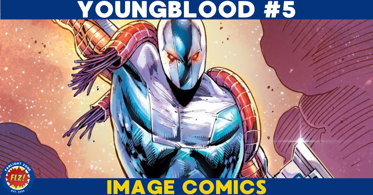 YOUNGBLOOD #5 (2025 - IMAGE COMICS) 