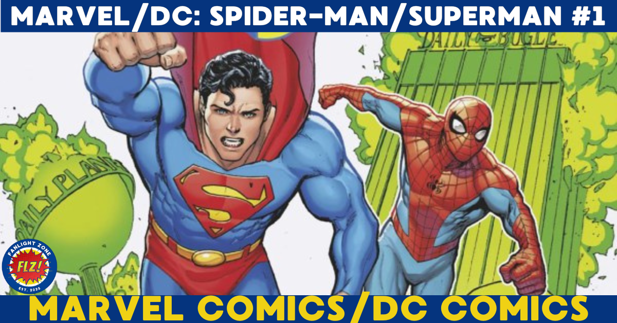 MARVEL/DC: SPIDER-MAN/SUPERMAN #1 (MARVEL COMICS/DC COMICS)
