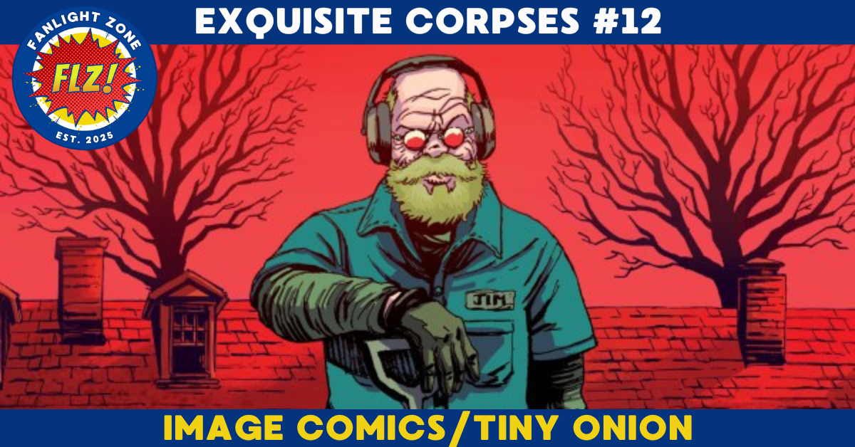 EXQUISITE CORPSES #12 (TINY ONION/IMAGE COMICS)
