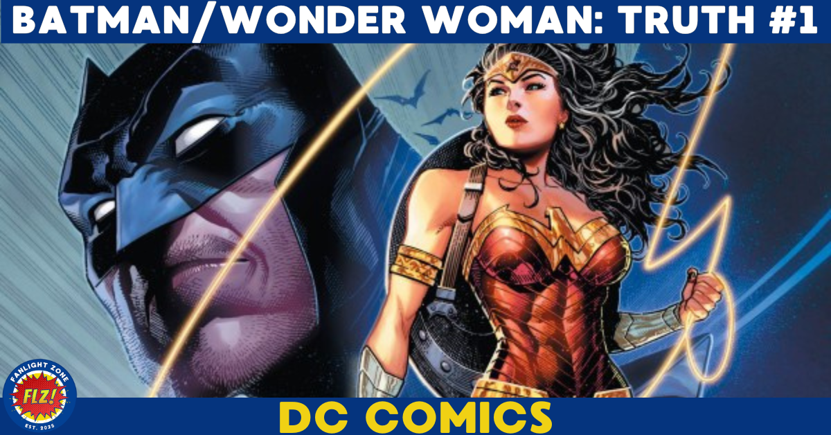 BATMAN/WONDER WOMAN: TRUTH #1 (DC COMICS)