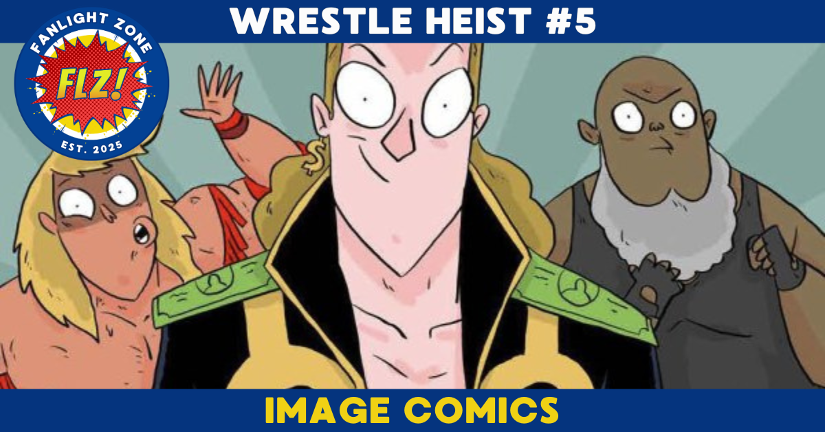 WRESTLE HEIST #5 (IMAGE COMICS)