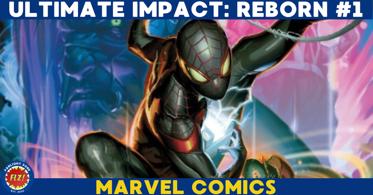 Ultimate Impact: Reborn #1 (Marvel Comics)