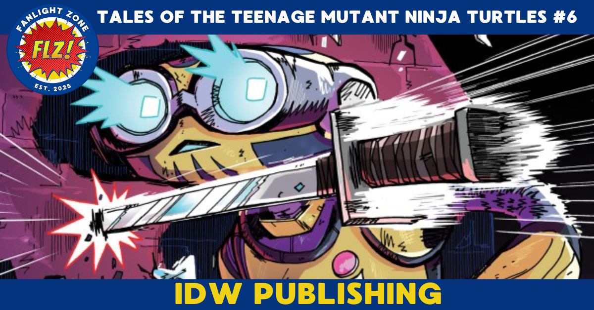 TALES OF THE TEENAGE MUTANT NINJA TURTLES #6 (IDW Publishing)