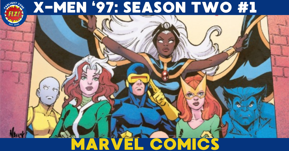 X-Men ‘97: Season Two #1 (Marvel Comics)