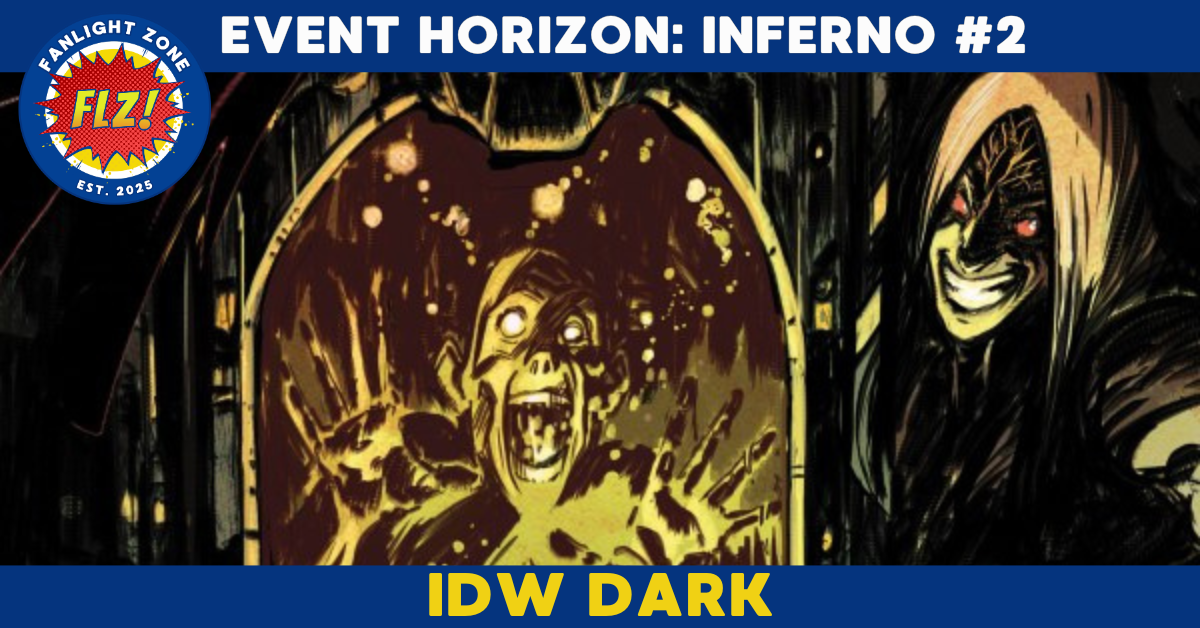 EVENT HORIZON: INFERNO #2 (IDW DARK)