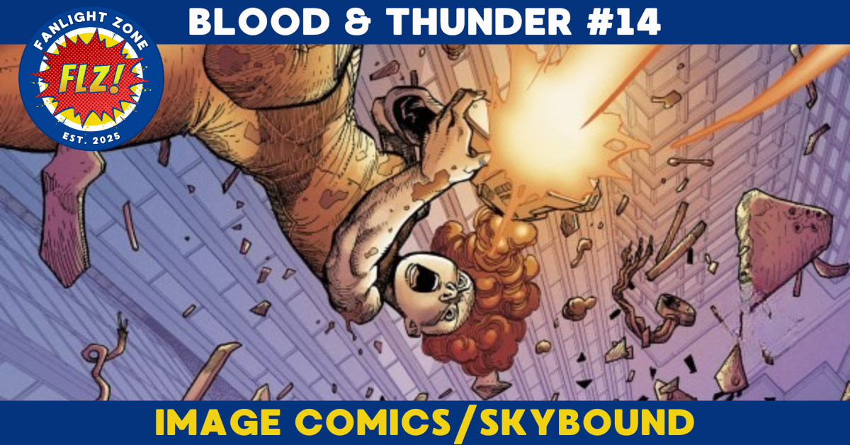 BLOOD &amp; THUNDER #14 (skybound entertainment/image comics)