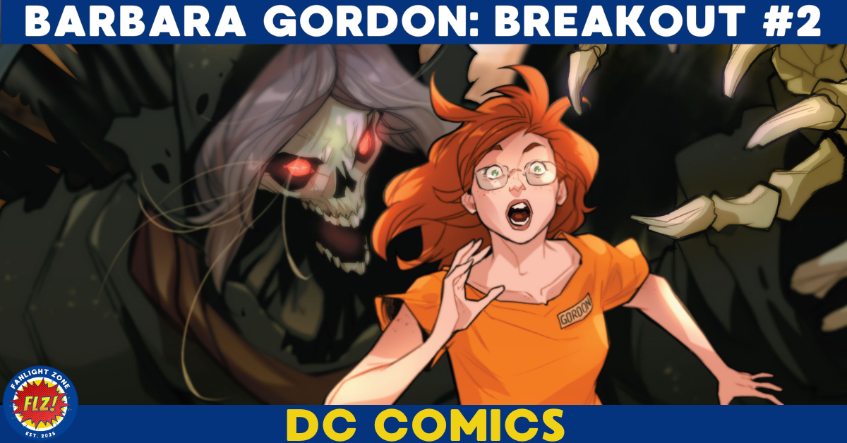 BARBARA GORDON: BREAKOUT #2 (DC COMICS)