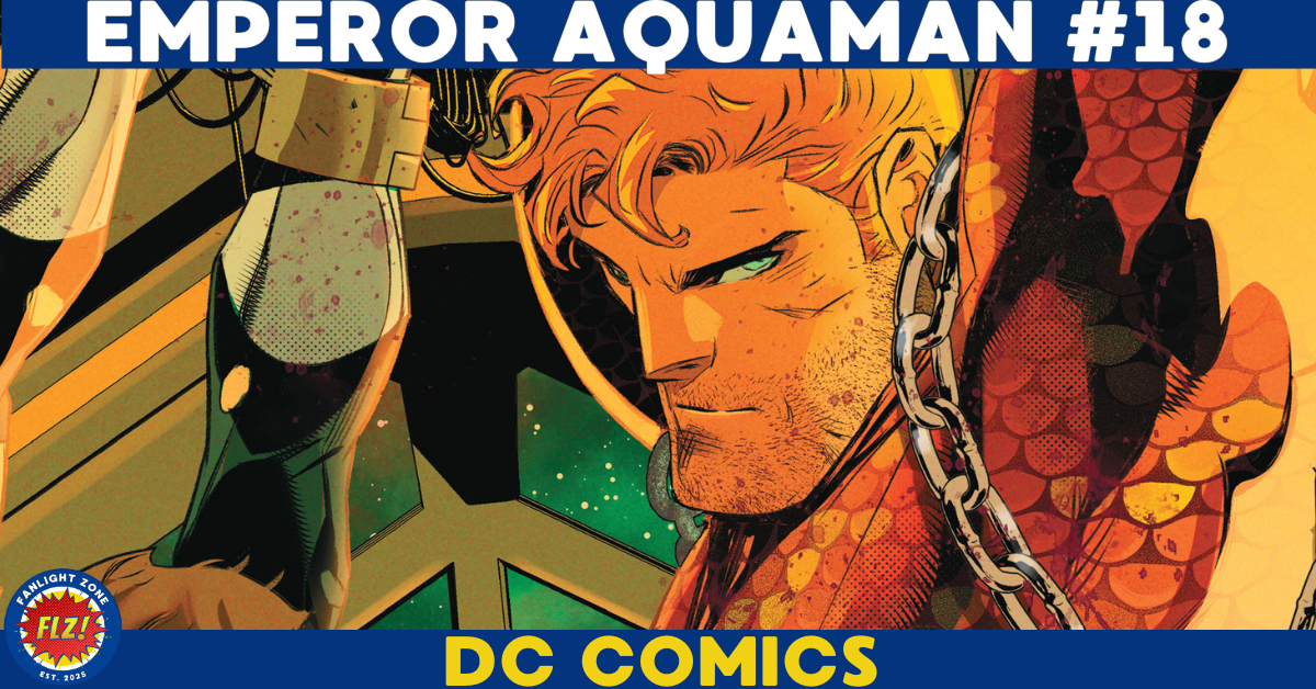 EMPEROR AQUAMAN #18 (DC COMICS)