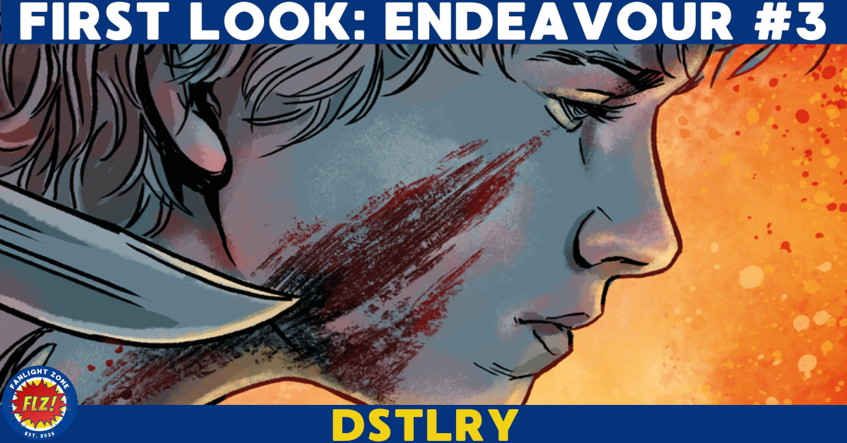 FIRST LOOK: ENDEAVOUR #3 (DSTLRY)