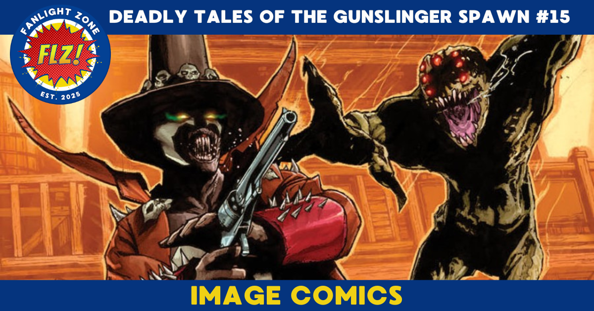 DEADLY TALES OF THE GUNSLINGER #15 (IMAGE COMICS/TODD MCFARLANE PRODUCTIONS)