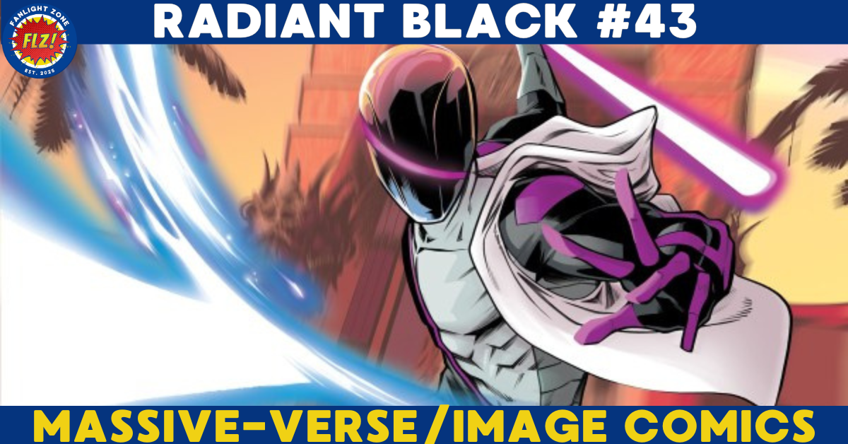 RADIANT BLACK #43 (IMAGE COMICS/MASSIVE-VERSE) 