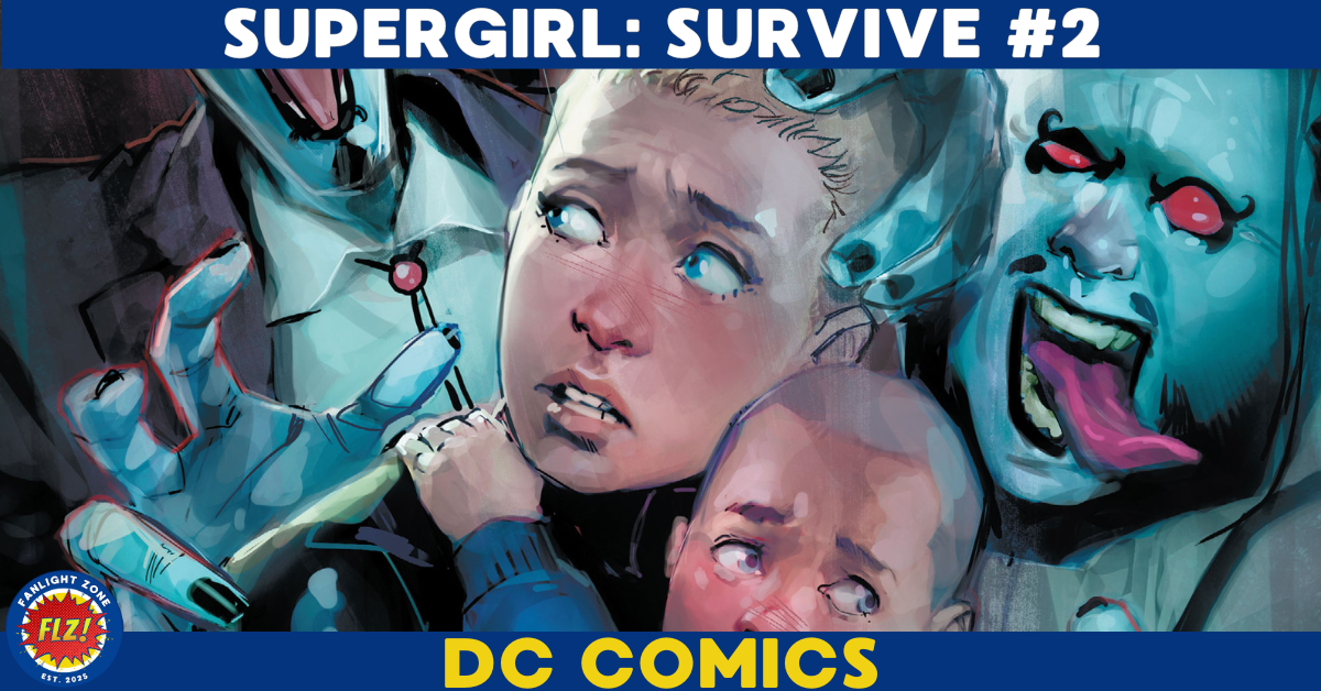 SUPERGIRL: SURVIVE #2 (DC COMICS)