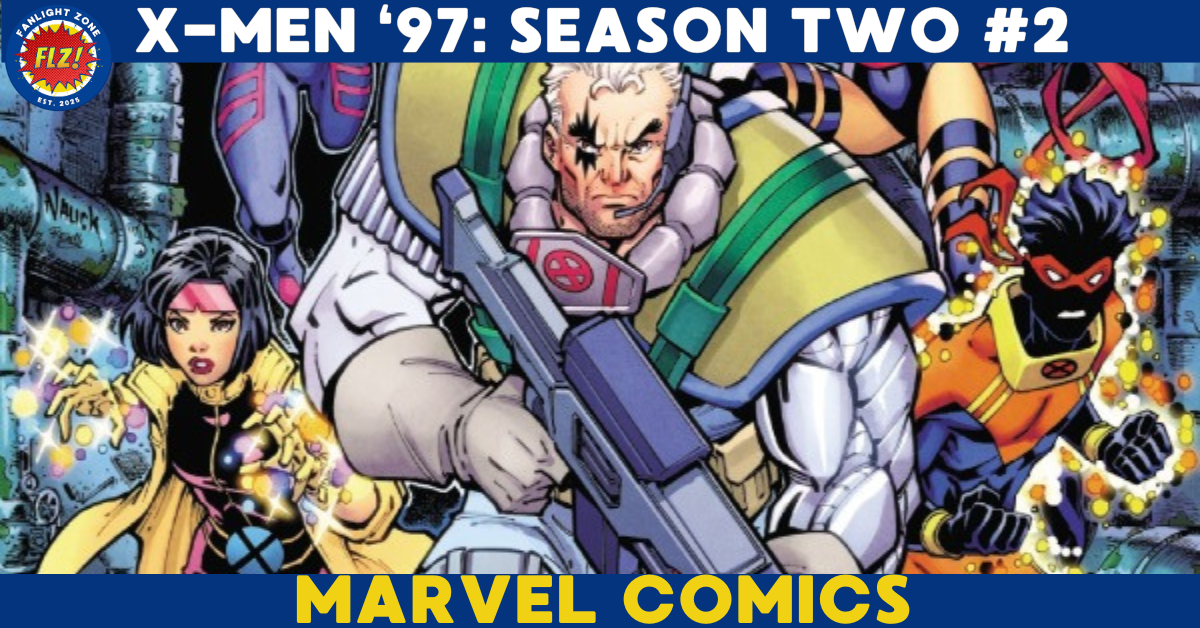 X-Men ‘97: Season Two #2 (Marvel Comics) 
