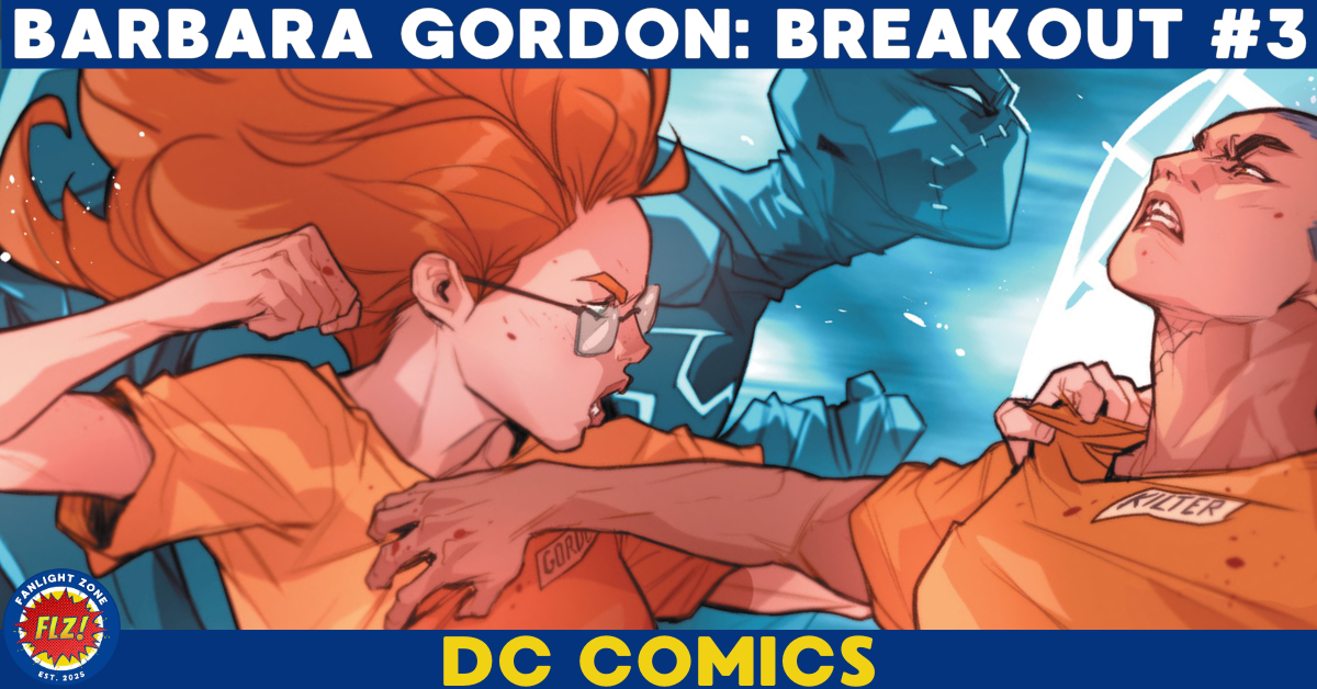 BARBARA GORDON: BREAKOUT #3 (DC COMICS)