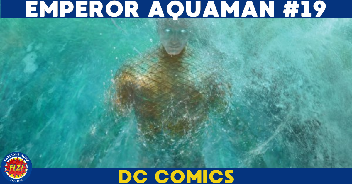 EMPEROR AQUAMAN #19 (DC COMICS)