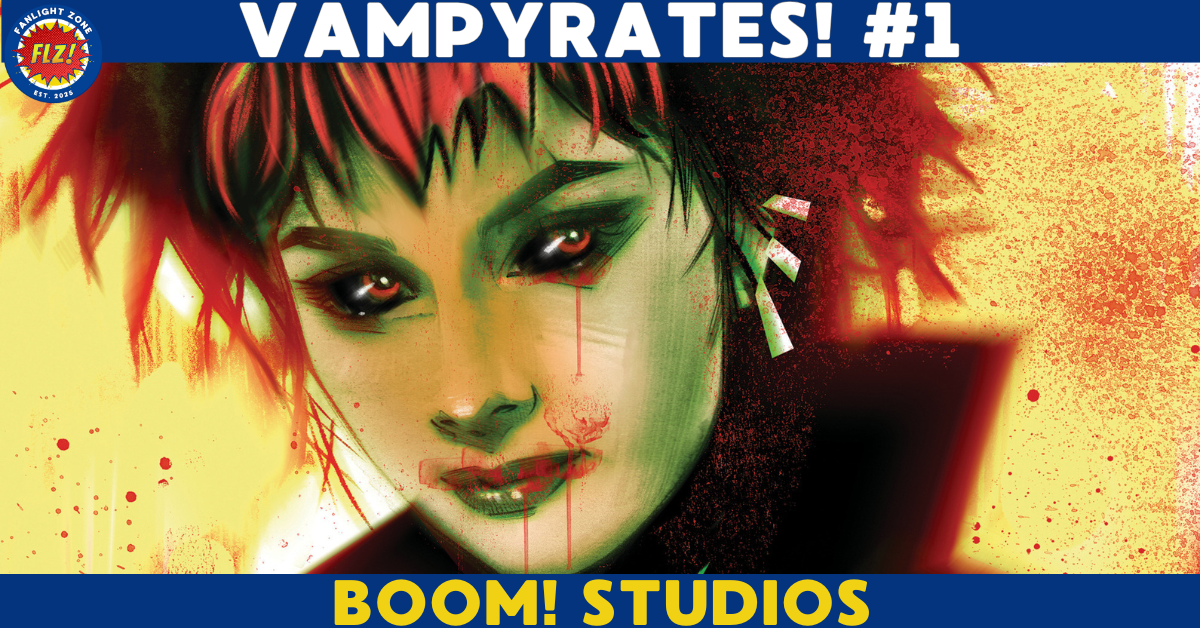 VAMPYRATES! #1 (BOOM! STUDIOS)