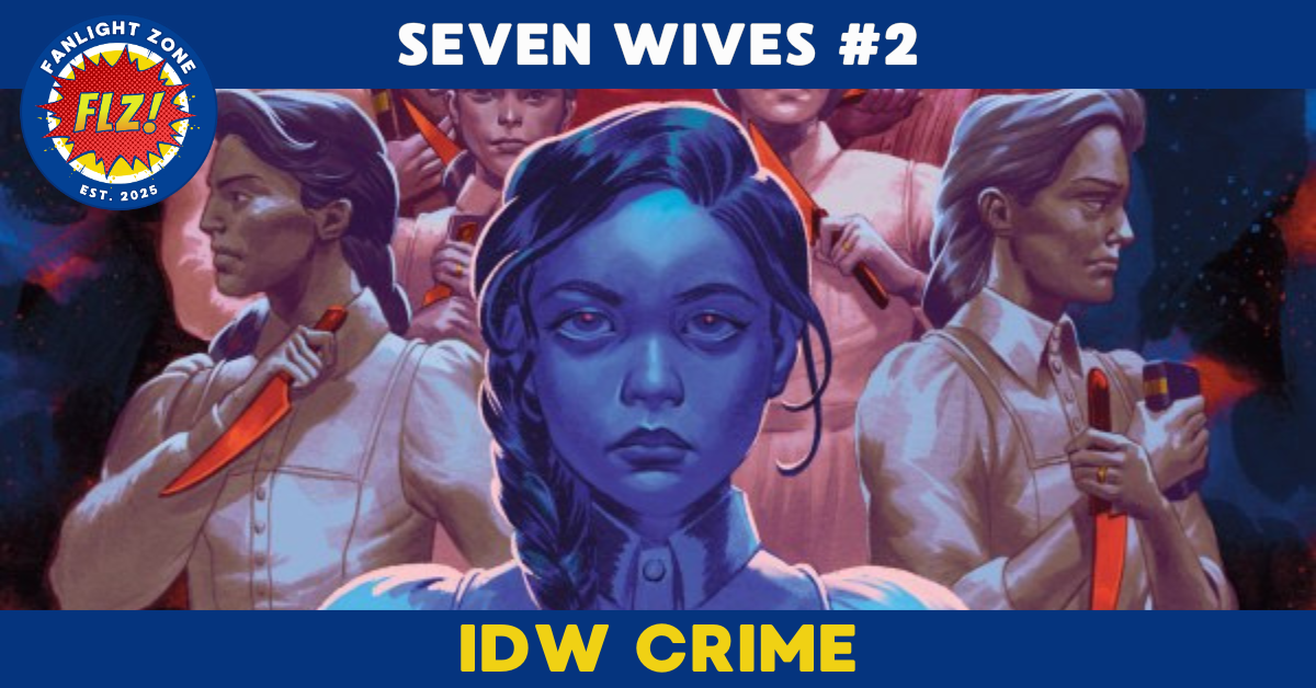 SEVEN WIVES #2 (IDW CRIME)