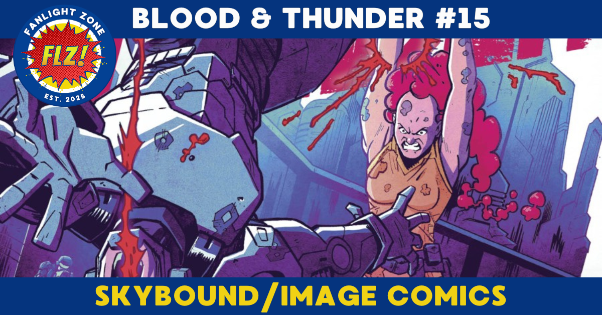 BLOOD &amp; THUNDER #15 (skybound entertainment/image comics)