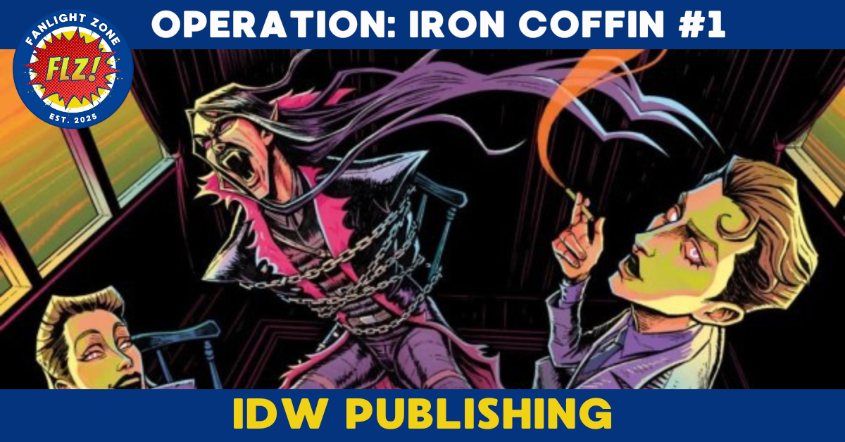 OPERATION: IRON COFFIN #1 (IDW DARK)