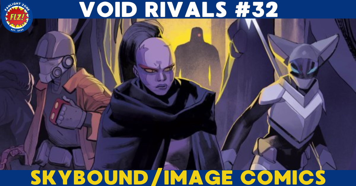 VOID RIVALS #32 (SKYBOUND ENTERTAINMENT/IMAGE COMICS) 
