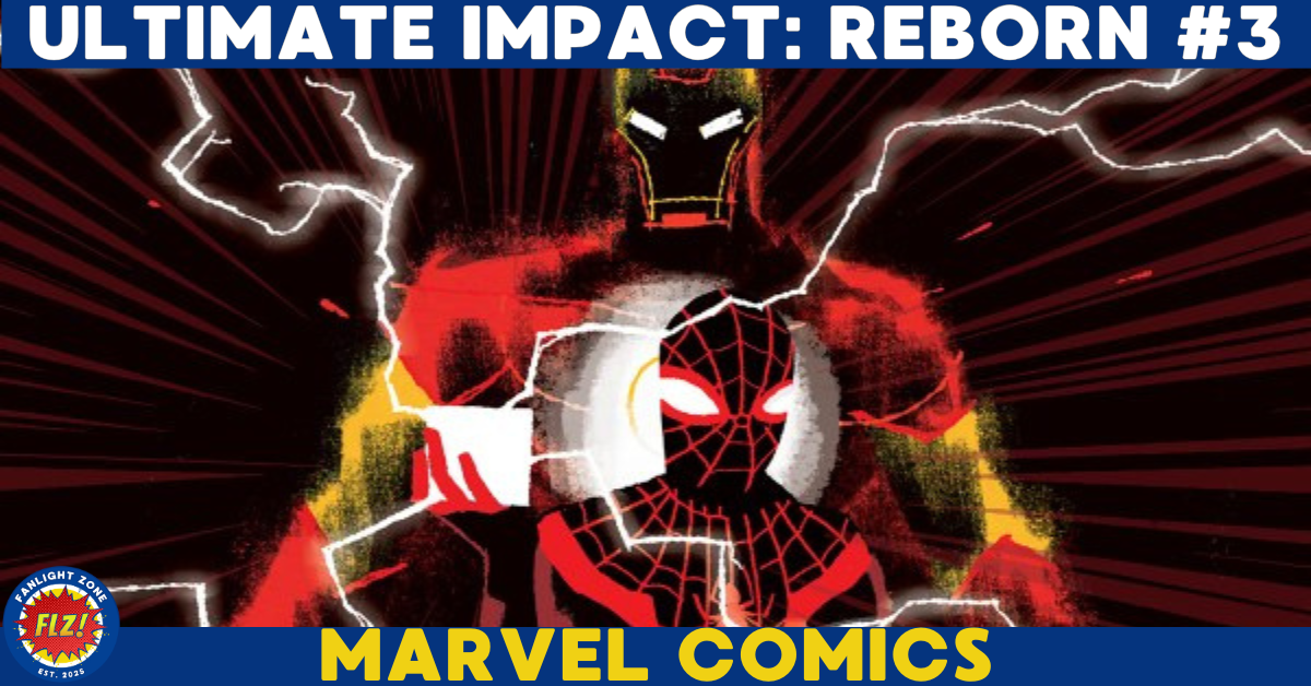 Ultimate Impact: Reborn #3 (Marvel Comics) 