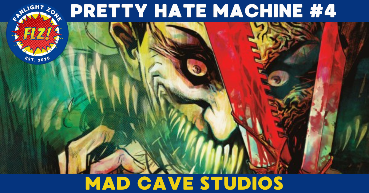 PRETTY HATE MACHINE #4 (Mad Cave Studios)