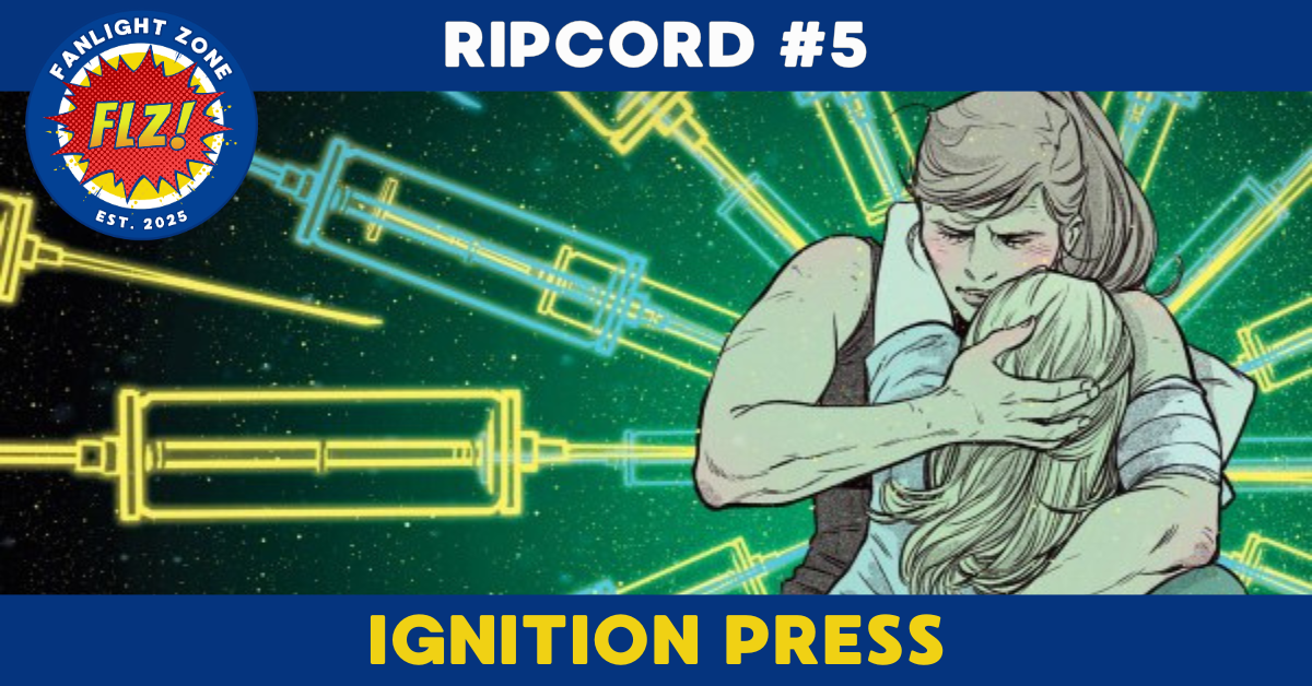 RIPCORD #5 (IGNITION PRESS)