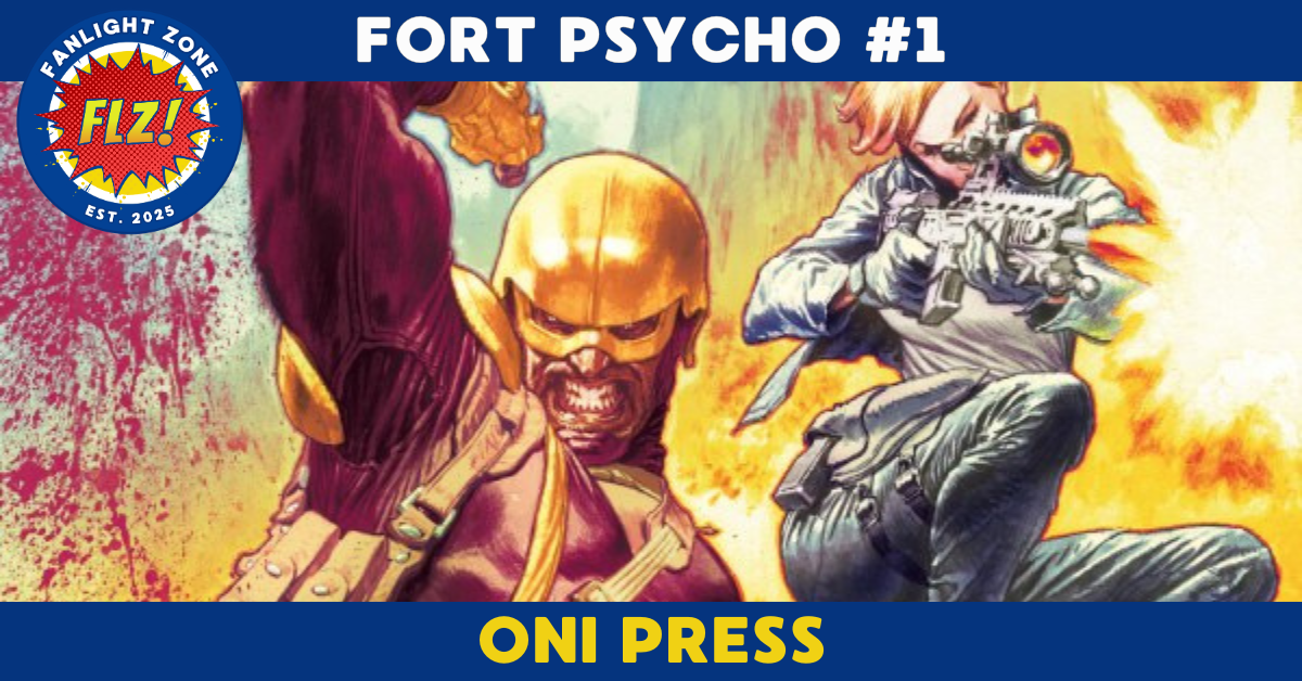 FORT PSYCHO #1 (ONI PRESS)