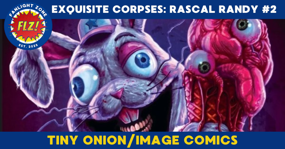 EXQUISITE CORPSES: RASCAL RANDY #2 (TINY ONION/IMAGE COMICS)