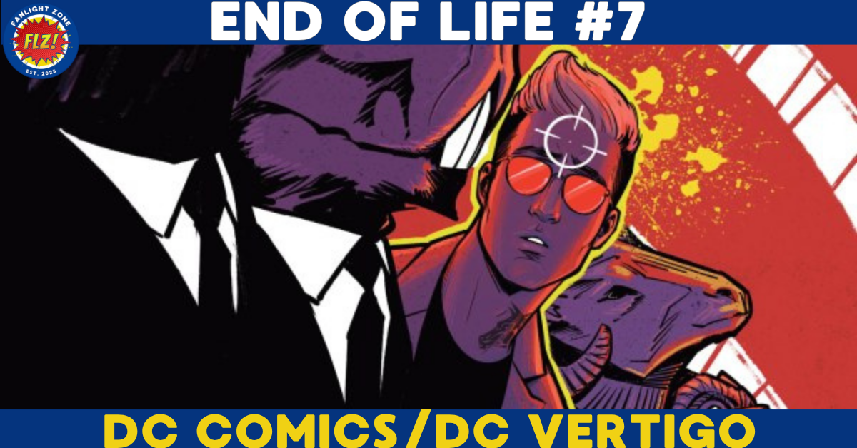 END OF LIFE #7 (DC COMICS)