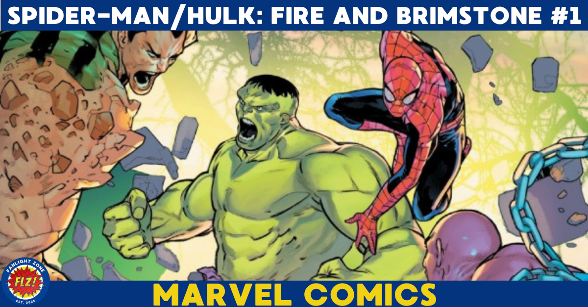 SPIDER-MAN/HULK: FIRE AND BRIMSTONE #1 (Marvel Comics) 