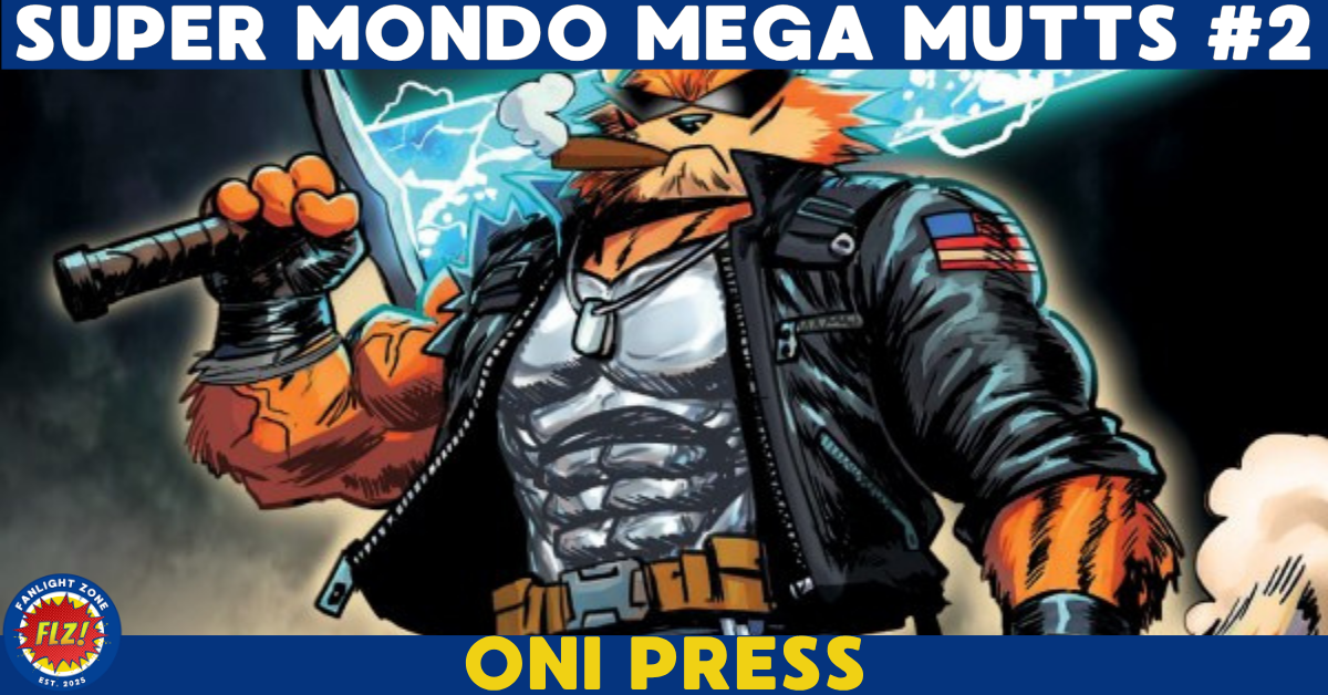 SUPER MONDO MEGA MUTTS #2 (ONI PRESS)