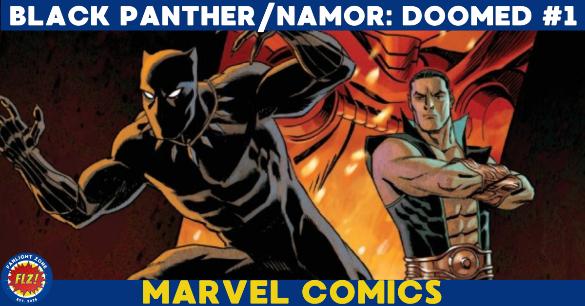 Black Panther &amp; Namor: Doomed #1 (Marvel Comics)