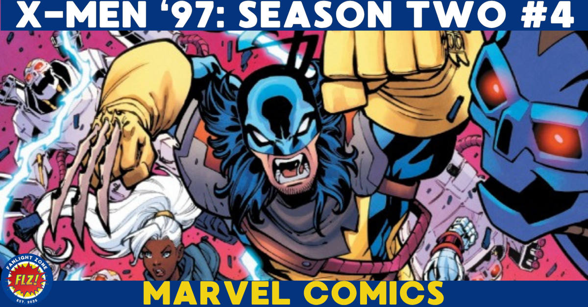 X-Men ‘97: Season Two #4 (Marvel Comics)