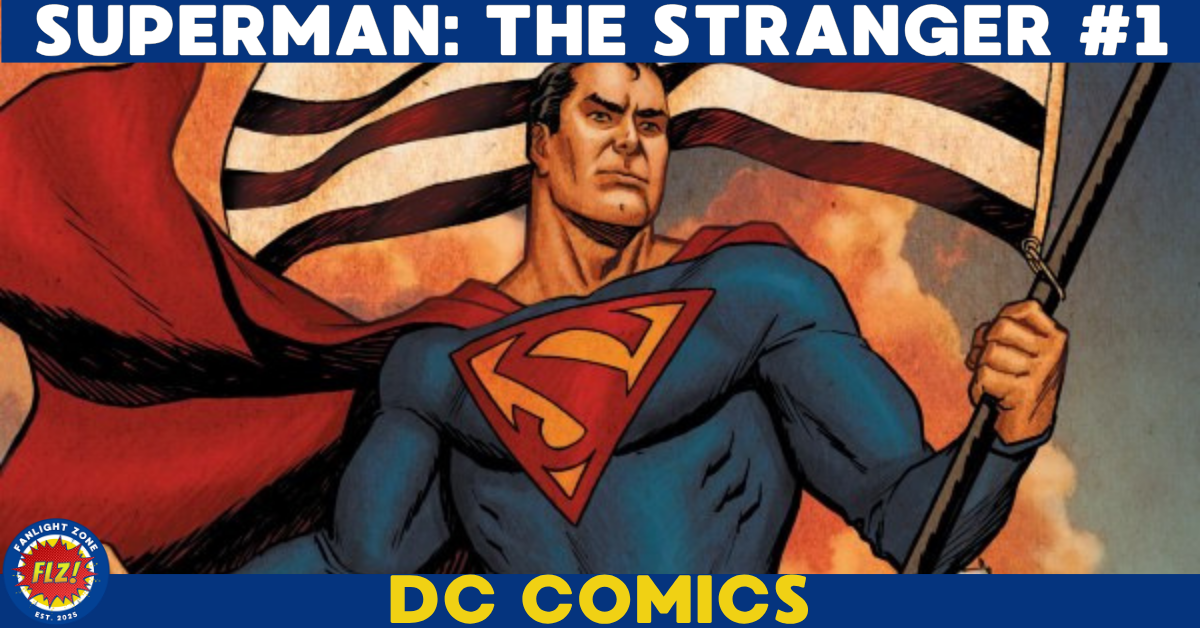SUPERMAN: the stranger #1 (DC COMICS)
