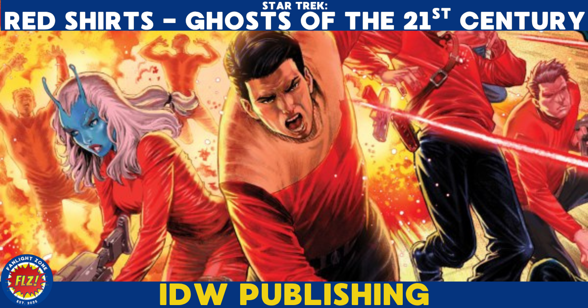 Star Trek: Redshirts – Ghost of the 21st Century #2</span> (IDW PUBLISHING)
